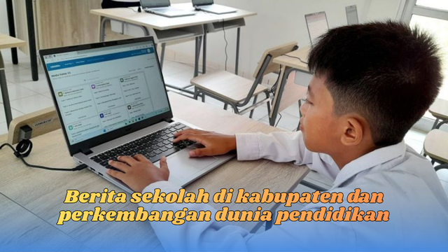 berita sekolah di kabupaten