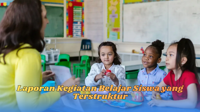 laporan kegiatan belajar siswa