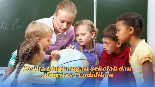 berita lingkungan sekolah